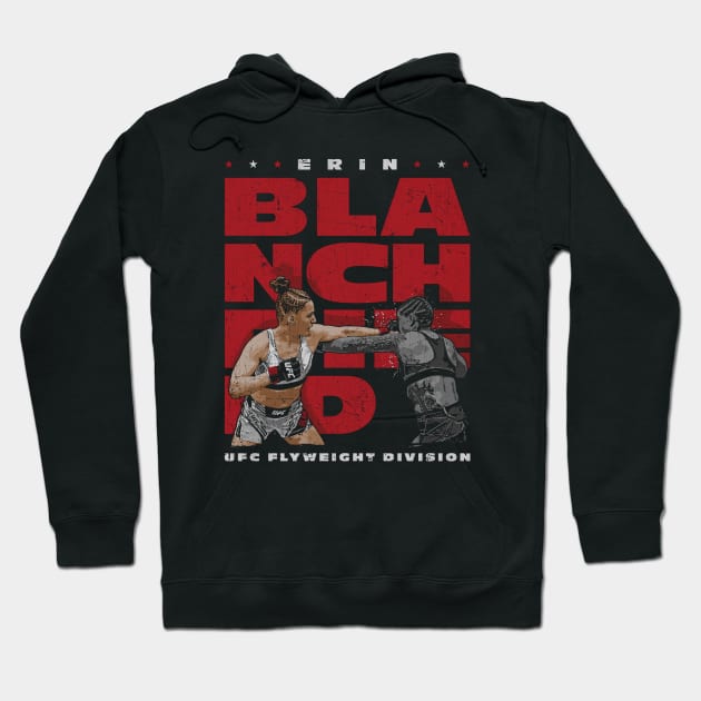 Erin Blanchfield Fighter Name Hoodie by ganisfarhan